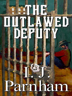 cover image of The Outlawed Deputy